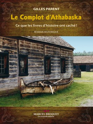 cover image of Le Complot d'Athabaska